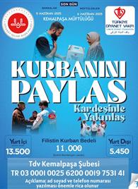 KURBANINI PAYLAŞ KARDEŞİNLE YAKINLAŞ