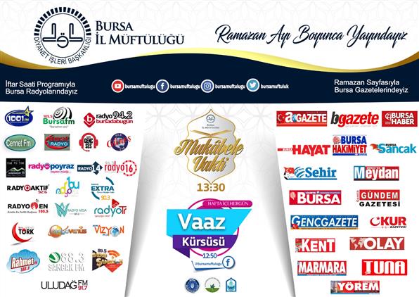 Bursa Muftulugu Ramazan Ayi Boyunca Yayinda