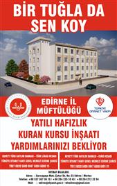 &quot;Bir Tuğlada Sen Koy&quot; Yatılı Hafızlık Kur&#39;an Kursu İnşaatı Yardımlarınızı bekliyor.