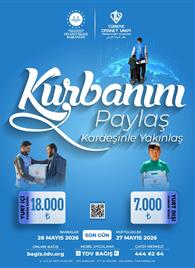 KURBANINI PAYLAŞ KARDEŞİNLE YAKINLAŞ