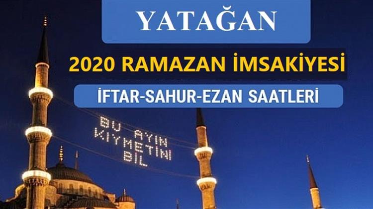 Yatagan 2020 Yili Ramazan Ayi Imsakiyesi