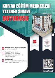 KUR’AN EĞİTİM MERKEZLERİ YETENEK SINAVI DUYURUSU
