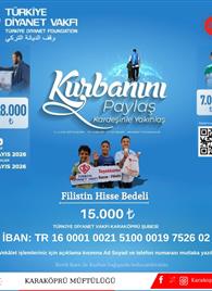 "Kurbanını Paylaş Kardeşinle Yakınlaş ( Filistin Hisse Bedeli)