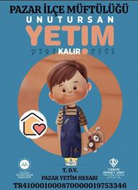 Unutursam Yetim Kalır
